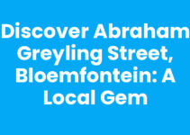 Discover Abraham Greyling Street, Bloemfontein: A Local Gem