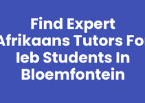 Find Expert Afrikaans Tutors for IEB Students in Bloemfontein