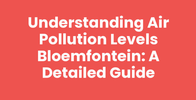 Air pollution levels Bloemfontein - Monitoring pollution data
