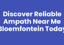 Discover Reliable Ampath Near Me Bloemfontein Today Discover Reliable Ampath Near Me Bloemfontein Today