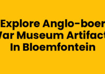 Explore Anglo-Boer War Museum Artifacts in Bloemfontein