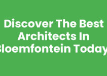 Discover the Best Architects in Bloemfontein Today!