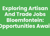 Exploring Artisan and Trade Jobs Bloemfontein: Opportunities Await Exploring Artisan and Trade Jobs Bloemfontein: Opportunities Await
