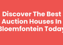 Discover the Best Auction Houses in Bloemfontein Today