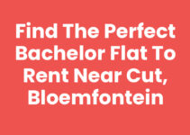 Find the Perfect Bachelor Flat to Rent Near CUT, Bloemfontein