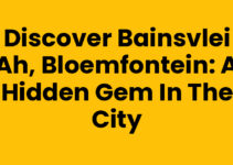 Discover Bainsvlei AH, Bloemfontein: A Hidden Gem in the City