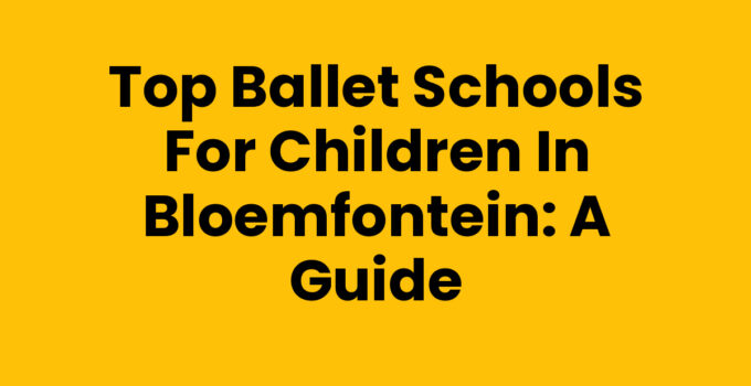 Ballet schools for children in Bloemfontein offering dance classes