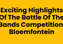 Exciting Highlights of the Battle of the Bands Competition, Bloemfontein