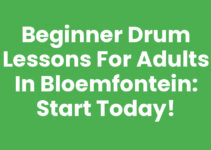 Beginner Drum Lessons for Adults in Bloemfontein: Start Today!