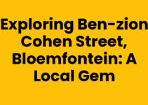 Exploring Ben-Zion Cohen Street, Bloemfontein: A Local Gem