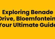 Exploring Benade Drive, Bloemfontein: Your Ultimate Guide Exploring Benade Drive, Bloemfontein: Your Ultimate Guide
