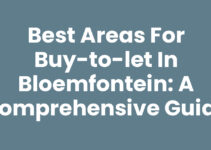 Best Areas for Buy-to-Let in Bloemfontein: A Comprehensive Guide