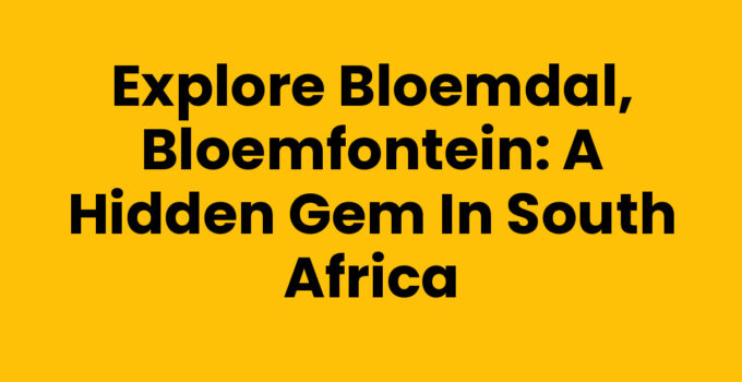 A scenic view of Bloemdal, Bloemfontein showcasing the lush parks and vibrant community.