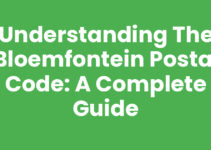 Understanding the Bloemfontein Postal Code: A Complete Guide