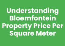 Understanding Bloemfontein Property Price Per Square Meter