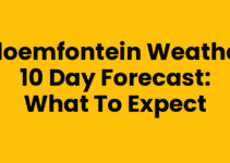 Bloemfontein Weather 10 Day Forecast: What to Expect Bloemfontein Weather 10 Day Forecast: What to Expect