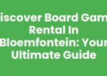Discover Board Game Rental in Bloemfontein: Your Ultimate Guide