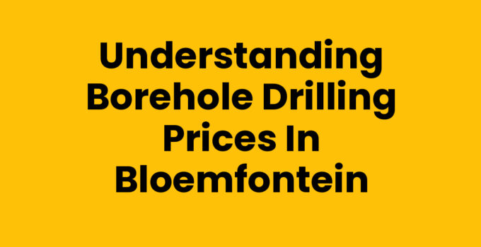 Borehole drilling prices Bloemfontein landscape with drilling rig