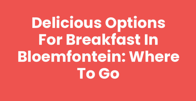Breakfast in Bloemfontein featuring a variety of delicious meals and vibrant café atmosphere.