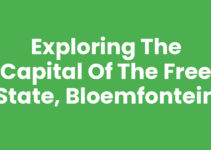 Exploring the Capital of the Free State, Bloemfontein Exploring the Capital of the Free State, Bloemfontein
