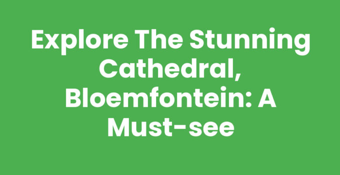 The stunning Cathedral, Bloemfontein showcasing Gothic architecture.