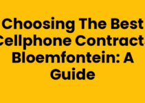 Choosing the Best Cellphone Contracts Bloemfontein: A Guide