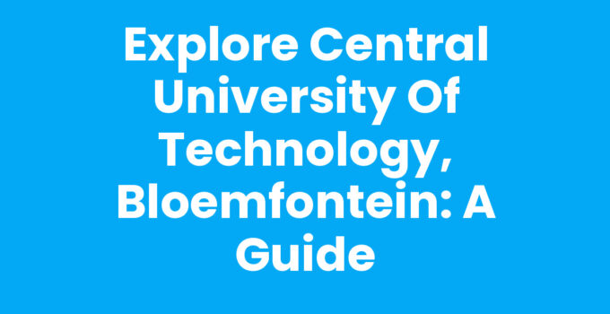 Central University of Technology, Bloemfontein campus overview.