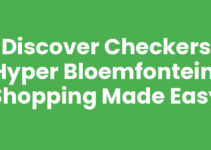 Discover Checkers Hyper Bloemfontein: Shopping Made Easy Discover Checkers Hyper Bloemfontein: Shopping Made Easy