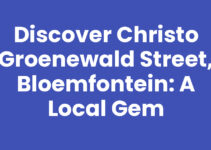 Discover Christo Groenewald Street, Bloemfontein: A Local Gem