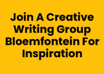 Join a Creative Writing Group Bloemfontein for Inspiration