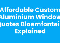 Affordable Custom Aluminium Window Quotes Bloemfontein Explained Affordable Custom Aluminium Window Quotes Bloemfontein Explained