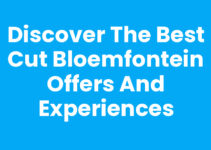 Discover the Best CUT Bloemfontein Offers and Experiences Discover the Best CUT Bloemfontein Offers and Experiences