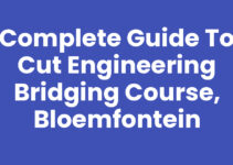 Complete Guide to CUT Engineering Bridging Course, Bloemfontein Complete Guide to CUT Engineering Bridging Course, Bloemfontein