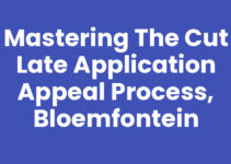 Mastering the CUT Late Application Appeal Process, Bloemfontein Mastering the CUT Late Application Appeal Process, Bloemfontein