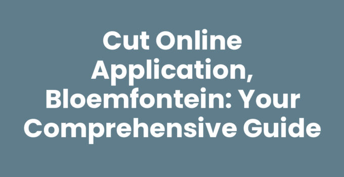 CUT Online Application, Bloemfontein - Step-by-step guide