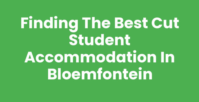 CUT student accommodation options in Bloemfontein