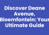 Discover Deane Avenue, Bloemfontein: Your Ultimate Guide