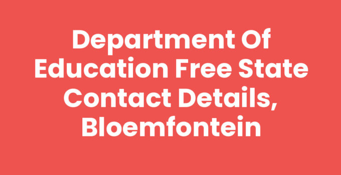 Department of Education Free State contact details, Bloemfontein