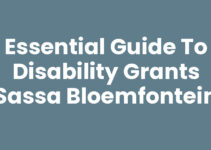 Essential Guide to Disability Grants SASSA Bloemfontein
