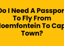 Do I Need a Passport to Fly from Bloemfontein to Cape Town?