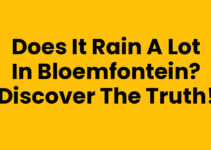 Does it rain a lot in Bloemfontein? Discover the Truth!
