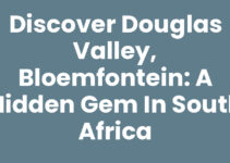Discover Douglas Valley, Bloemfontein: A Hidden Gem in South Africa