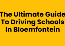 The Ultimate Guide to Driving Schools in Bloemfontein