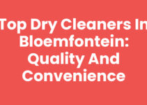 Top Dry Cleaners in Bloemfontein: Quality and Convenience