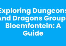 Exploring Dungeons and Dragons Groups Bloemfontein: A Guide