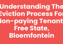 Understanding the Eviction Process for Non-Paying Tenants Free State, Bloemfontein Understanding the Eviction Process for Non-Paying Tenants Free State, Bloemfontein