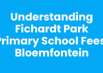 Understanding Fichardt Park Primary School Fees, Bloemfontein Understanding Fichardt Park Primary School Fees, Bloemfontein