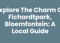 Explore the Charm of Fichardtpark, Bloemfontein: A Local Guide