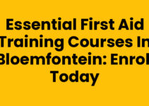 Essential First Aid Training Courses in Bloemfontein: Enroll Today