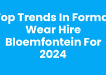 Top Trends in Formal Wear Hire Bloemfontein for 2024